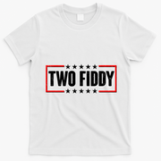 Funny Distressed Two Fiddy Celebrate 250 Years American USA Birthday Anniversary T-Shirt - White