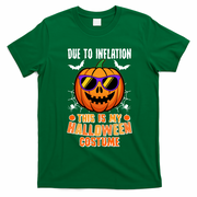 Funny Due To Inflation This Is My Halloween Costume T-Shirt - Irish Green