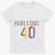 Fierce Fabulous & 40 Years Old Boho Leopard 40th Birthday T-Shirt - White