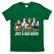 Funny Father's Day Just A Dad Goose T-Shirt - Green