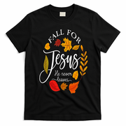 Fall For Jesus He Never Leaves Pumpkin Thanksgiving T-Shirt - Black