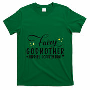 Fairy Godmother Bippity Boppity Boo Mothers Day T-Shirt - Irish Green