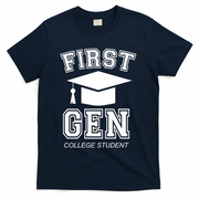 First Generation College Student Grad University Graduate Gift T-Shirt - Navy