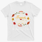 Funny Happy Friendsgiving Turkey Friends Giving T-Shirt - White