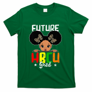 Future HBCU Grad Graduation HBCU Future College Student T-Shirt - Green