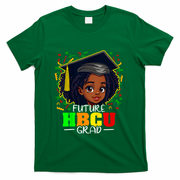Future Hbcu Grad Black Girl Graduation Hbcu T-Shirt - Green