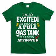 Funny High Gas Price Joke Meme T-Shirt - Green