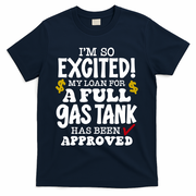 Funny High Gas Price Joke Meme T-Shirt - Navy