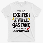 Funny High Gas Price Joke Meme T-Shirt - White