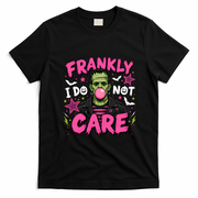 Frankly I Do Not Care Frankenstein Bubblegum Halloween T-Shirt - Black