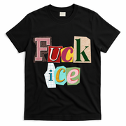 Fuck ICE T-Shirt - Black