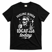 Feeling Kinda IDGAF-ish Today Skeleton Lady Coffee Lover T-Shirt - Black