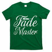 Fade Master Barber Hair Stylist T-Shirt - Green