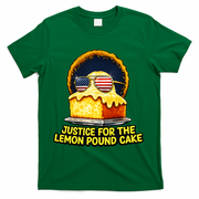 Funny Meme Justice For Lemon Pound Cake T-Shirt - Green