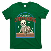 Forever Overthinking T-Shirt - Green