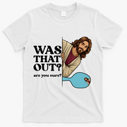 Funny Pickleball Gift Was That Out Jesus T-Shirt - White