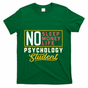 Funny Psychology Major Student Graduation Gift College T-Shirt - Green