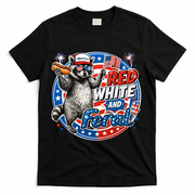 Funny Red White And Feral Patriotic Raccoon 4th Of July T-Shirt - Black
