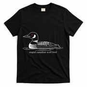 Funny Stupid Canadian Wolf Bird T-Shirt - Black