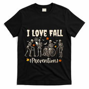 Funny Skeleton I Love Fall Prevention Fall Physical Therapy T-Shirt - Black