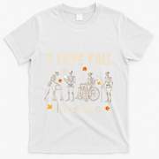 Funny Skeleton I Love Fall Prevention Fall Physical Therapy T-Shirt - White