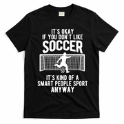 Funny Soccer Meme Smart People Sport  T-Shirt - Black