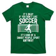 Funny Soccer Meme Smart People Sport  T-Shirt - Irish Green