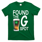 Funny St Patricks Beer Found The G Spot T-Shirt - Green