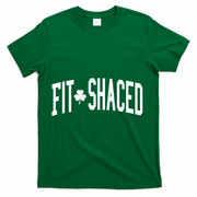 Fit Shaced St Patricks Day Drinking Party T-Shirt - Green