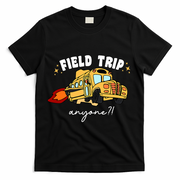 Field Trip Anyone? School Student Teacher T-Shirt - Black