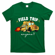 Field Trip Anyone? School Student Teacher T-Shirt - Green