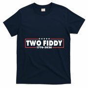 Funny Two Fiddy USA America 250th Anniversary T-Shirt - Navy Blue
