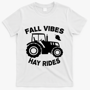 Fall Vibes Hay Rides Season T-Shirt - White