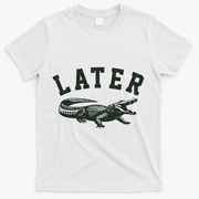 Funny Vintage Varsity Later Alligator T-Shirt - White