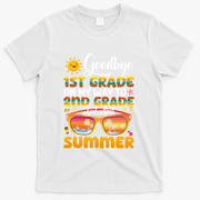 Goodbye 1st Grade Graduation To 2nd Grade Hello Summer Gift T-Shirt - White