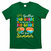 Goodbye 2nd Grade Graduation To 3rd Grade Hello Summer Funny Gift T-Shirt - Green