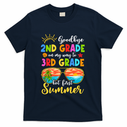Goodbye 2nd Grade Graduation To 3rd Grade Hello Summer Funny Gift T-Shirt - Navy