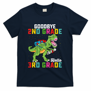 Goodbye 2nd Grade Hello 3rd Grade T Rex Last Day Of School T-Shirt - Navy