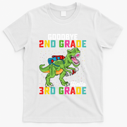 Goodbye 2nd Grade Hello 3rd Grade T Rex Last Day Of School T-Shirt - White