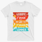 Goodbye 2nd Grade Hello Summer Last Day Of School Graduation T-Shirt - White