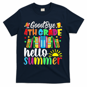 Goodbye 4th Grade Hello Summer Last Day Of School T-Shirt - Navy