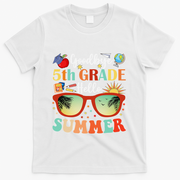 Goodbye 5th Grade Hello Summer Fifth Grade Student Teacher T-Shirt - White