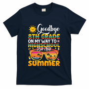 Goodbye 8th Grade Graduation To Highschool Hello Summer Gift T-Shirt - Navy