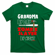 Grandma By Day Zombie Slayer By Night Halloween Costume T-Shirt - Irish Green