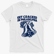 Get Cracked In Philadelphia Vintage Liberty Bell T-Shirt - White