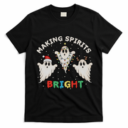 Ghost Christmas Light Scary Funny Boo Making Spirits Bright T-Shirt - Black