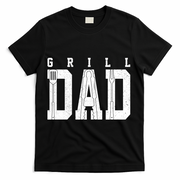 Grill Dad Father's Day T-Shirt - Black