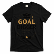 Goal Digger Graduation Checklist Design T-Shirt - Black