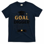 Goal Digger Graduation Checklist Design T-Shirt - Navy