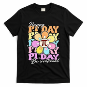Groovy Happy Pi Day 3.14 Math Teacher Daisy Flower T-Shirt - Black